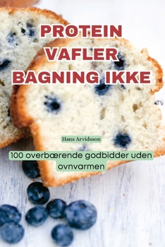 Paperback Protein Vafler Bagning Ikke [Danish] Book