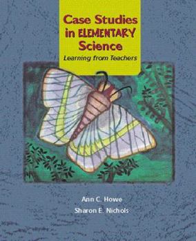 Paperback Case Studies in Elementary Science: Learning from Teachers Book