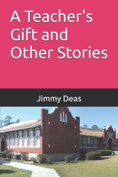 Paperback A Teachers Gift and Other Stories Book