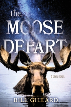 Paperback The Moose Depart Book