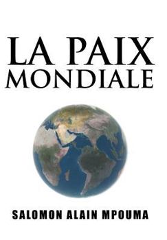 Hardcover La Paix Mondiale [French] Book