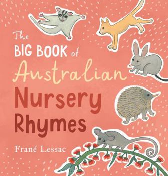 Hardcover The Big Book of Australian Nursery Rhymes Book