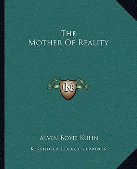 Paperback The Mother Of Reality Book