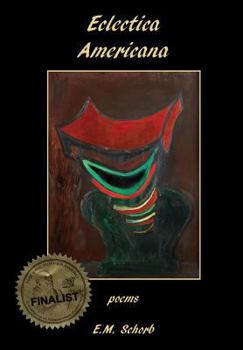 Hardcover Eclectica Americana: Poems Book