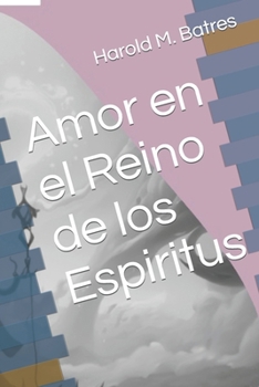 Paperback Amor en el Reino de los Espiritus [Spanish] Book