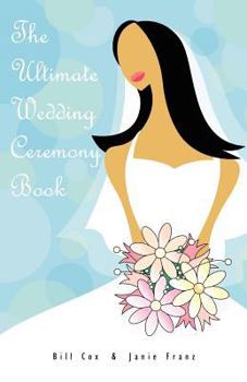 Paperback The Ultimate Wedding Ceremony Book