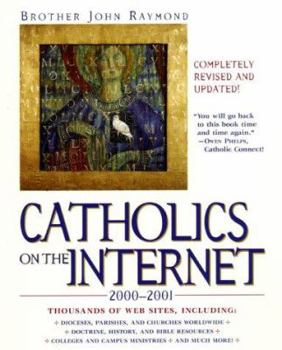 Paperback Catholics on the Internet, 2000-2001 Book