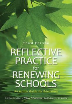 Paperback Reflective Practice for Renewing Schools: An Action Guide for Educators Book
