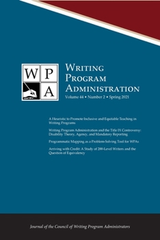 Paperback Wpa: Writing Program Administration 44.2 (Spring 2021) Book