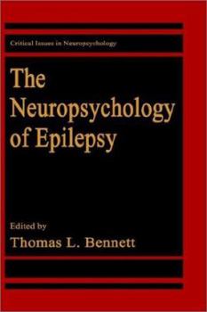 Hardcover The Neuropsychology of Epilepsy Book