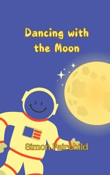 Paperback Dancing with the Moon Book