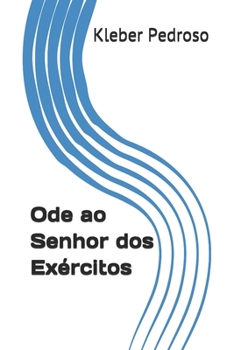 Paperback Ode ao Senhor dos Exércitos [Portuguese] Book