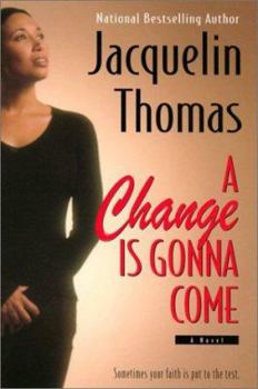 Paperback A Change Is Gonna Come Book