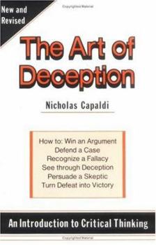 Paperback The Art of Deception: An Introduction to Critical Thinking Book