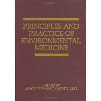 Hardcover Principles and Practice of Environmental Medicine Book