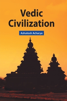 Paperback Vedic Civilization Book