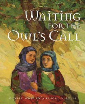 Hardcover Waiting for the Owl's Call Book