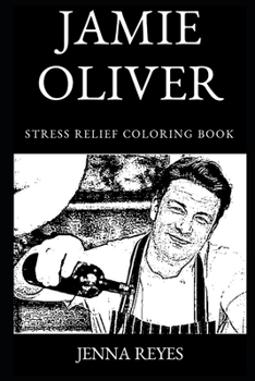 Jamie Oliver Stress Relief Coloring Book