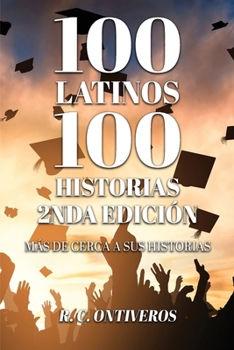 Paperback 100 Historias 2nda Edición Más de cerca a sus historias Book