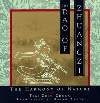Paperback The DAO of Zhuangzi: The Harmony of Nature Book