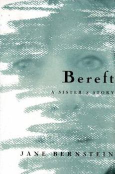 Hardcover Bereft: A Sister's Story Book