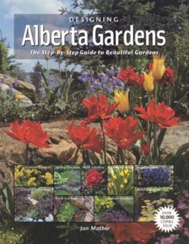 Paperback Designing Alberta Gardens Book
