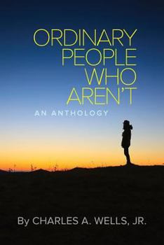 Paperback Ordinary People Who Aren't: An Anthology Book