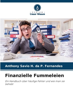 Paperback Finanzielle Fummeleien [German] Book
