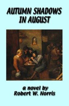 Paperback Autumn Shadows in August Book