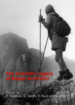 Paperback The Scientific Legacy of Beppo Occhialini Book