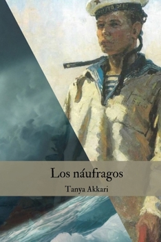 Los Náufragos (Spanish Edition)