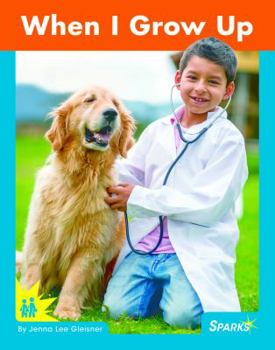Paperback When I Grow Up Book