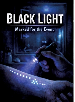 Hardcover Black Light: Marked for the Event Book