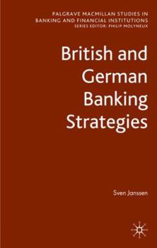 Hardcover British and German Banking Strategies Book