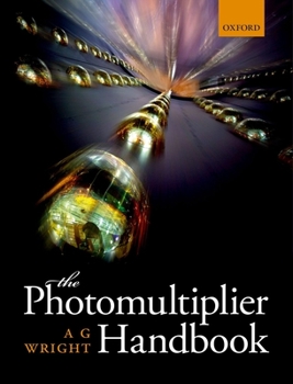 Hardcover The Photomultiplier Handbook Book