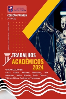 Trabalhos Academicos Iii (Portuguese Edition)