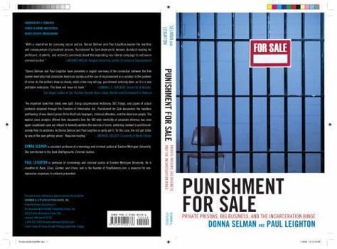 Paperback Punishment for Sale: Private Prisons, Big Business, and the Incarceration Binge Book