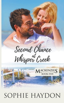 Paperback Second Chance at Whisper Creek Book