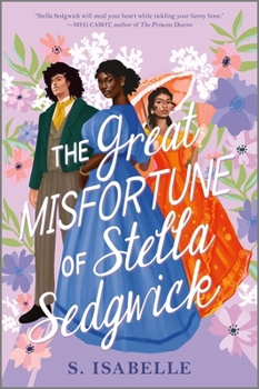 Hardcover The Great Misfortune of Stella Sedgwick Book