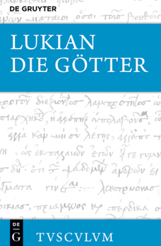 Hardcover Die Götter: Griechisch - Deutsch [German] Book