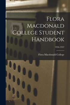 Paperback Flora Macdonald College Student Handbook; 1956-1957 Book