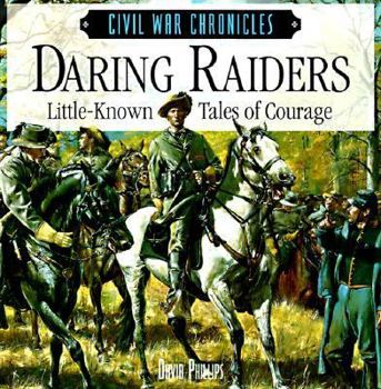 Hardcover Daring Raiders: Little Known Tales of Courage Book