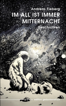 Paperback Im All ist immer Mitternacht [German] Book