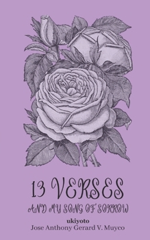 Paperback 13 Verses And My Song Of Sorrow Book