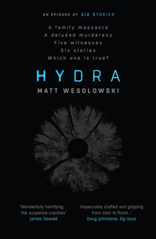 Hydra - Book #2 of the Six Stories