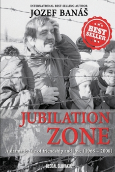 Paperback Jubilation Zone: A Dramatic Tale of Friendship and Love (1968-2008) Book