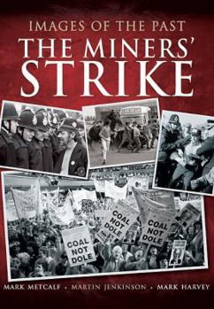 Paperback The Miners' Strike Book