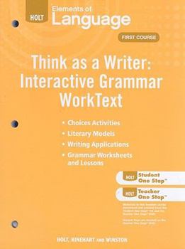 Paperback Elements of Language: Think as a Writer Interactive Writing Worktext Grade 7 Book