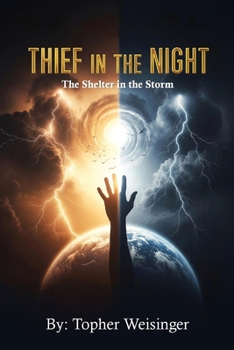 Paperback Thief in the Night: The Shelter in the Storm Book