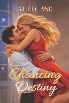 Paperback Chancing Destiny Book